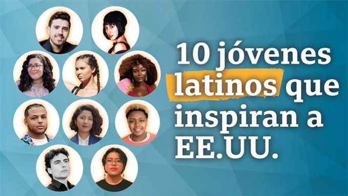 10 latinos menores de 30 años que inspiran a Estados Unidos